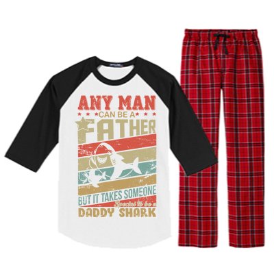 Any Man Can Be A Father Daddy Shark Raglan Sleeve Pajama Set