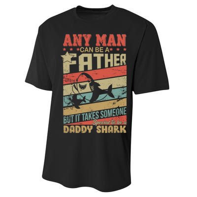 Any Man Can Be A Father Daddy Shark Performance Sprint T-Shirt