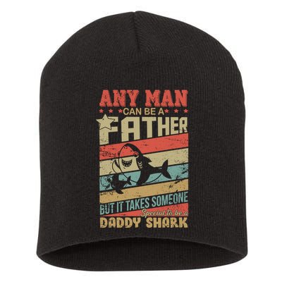 Any Man Can Be A Father Daddy Shark Short Acrylic Beanie