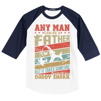 Any Man Can Be A Father Daddy Shark Baseball Sleeve Shirt