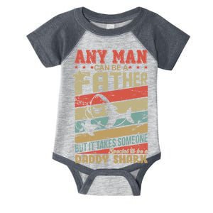 Any Man Can Be A Father Daddy Shark Infant Baby Jersey Bodysuit