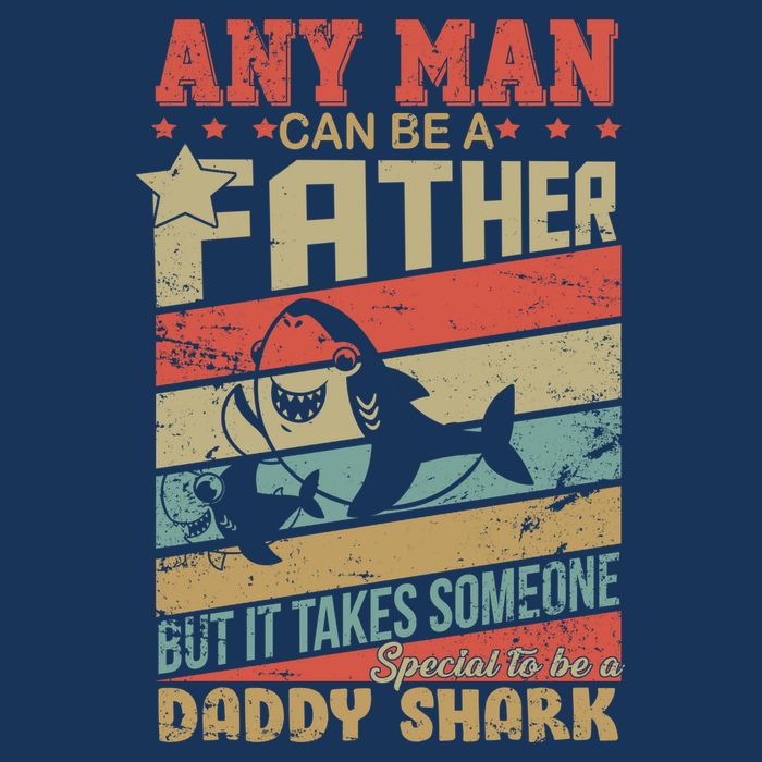Any Man Can Be A Father Daddy Shark Infant Baby Jersey Bodysuit