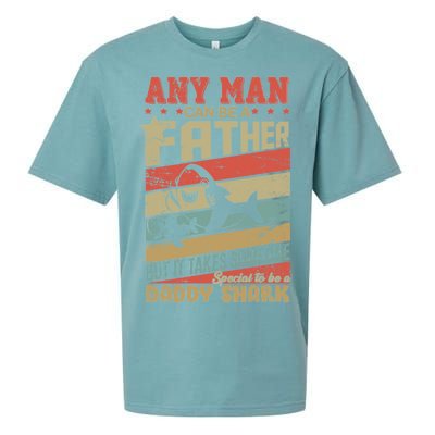 Any Man Can Be A Father Daddy Shark Sueded Cloud Jersey T-Shirt