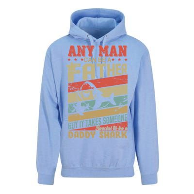 Any Man Can Be A Father Daddy Shark Unisex Surf Hoodie