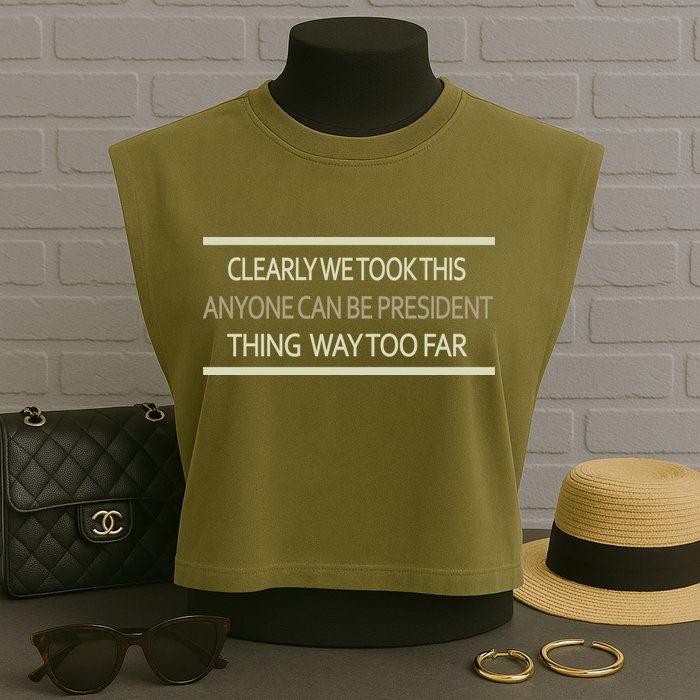 Anyone Can Be President Garment-Dyed Women's Muscle Tee