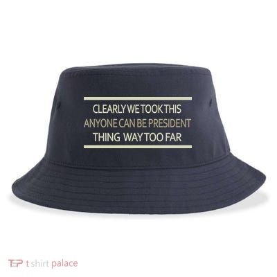Anyone Can Be President Sustainable Bucket Hat