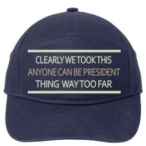 Anyone Can Be President 7-Panel Snapback Hat