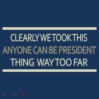 Anyone Can Be President Poster