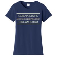 Anyone Can Be President Women's T-Shirt