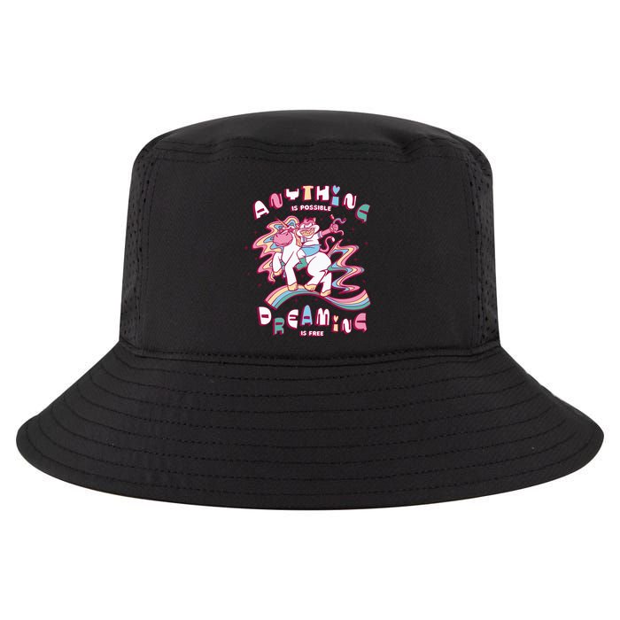 Anything Is Possible Dreaming Is Free Cool Comfort Performance Bucket Hat