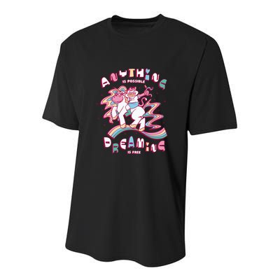 Anything Is Possible Dreaming Is Free Youth Performance Sprint T-Shirt