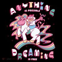 Anything Is Possible Dreaming Is Free Poster