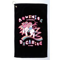 Anything Is Possible Dreaming Is Free Golf Towel