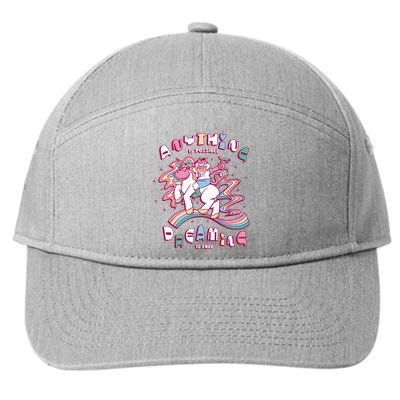 Anything Is Possible Dreaming Is Free 7-Panel Snapback Hat