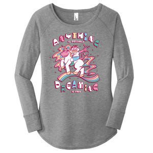 Anything Is Possible Dreaming Is Free Women's Perfect Tri Tunic Long Sleeve Shirt