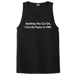 Anything You Can Do I Can Do Faster In VIM PosiCharge Competitor Tank