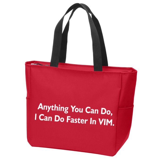 Anything You Can Do I Can Do Faster In VIM Zip Tote Bag