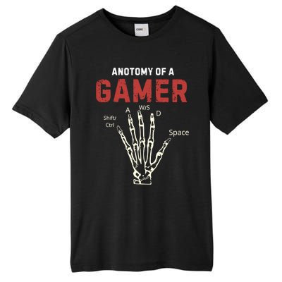 Anatomy Of A Gamer Funny Gaming Gift For Game Lovers Meaningful Gift Tall Fusion ChromaSoft Performance T-Shirt