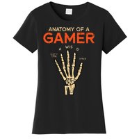 Anatomy Of A Gamer Skeleton Hand Funny Women's T-Shirt