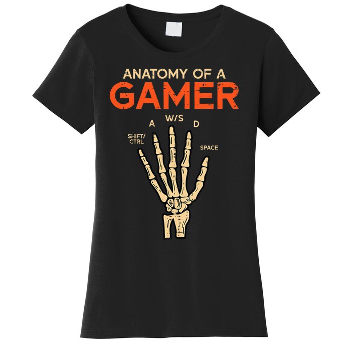 Anatomy Of A Gamer Skeleton Hand Funny Women's T-Shirt