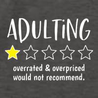 Adulting Overrated And Overpriced Would Not Recommend Funny Vector Backpack