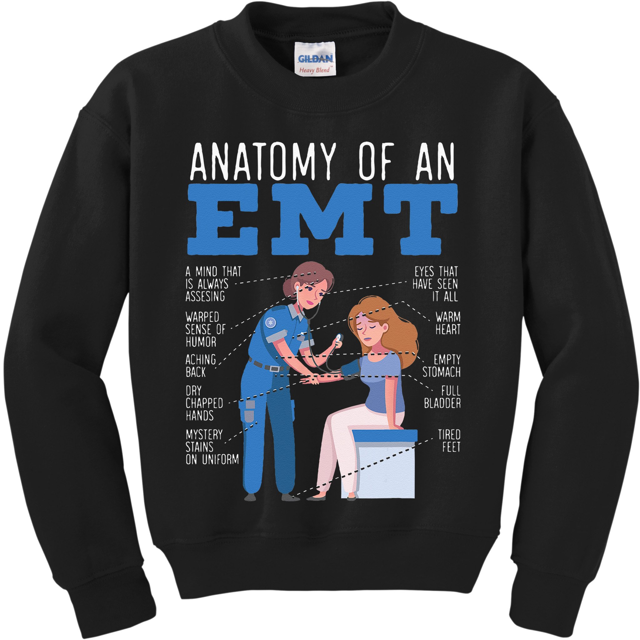 Anatomy Of An EMT Paramedic EMT EMS Health Care Kids Sweatshirt