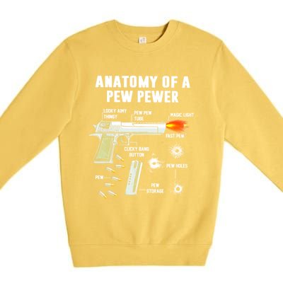 Anatomy Of A Pew Pewer Gift Premium Crewneck Sweatshirt