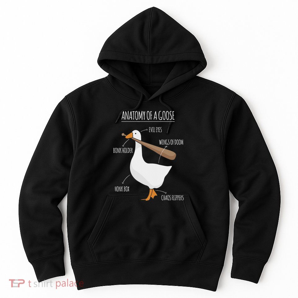 Anatomy Of A Goose Meme Hoodie