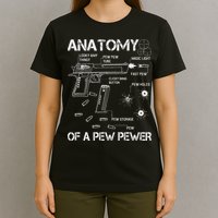 Anatomy Of A Pew Pewer Ammo And Gun Meme Lovers T-Shirt