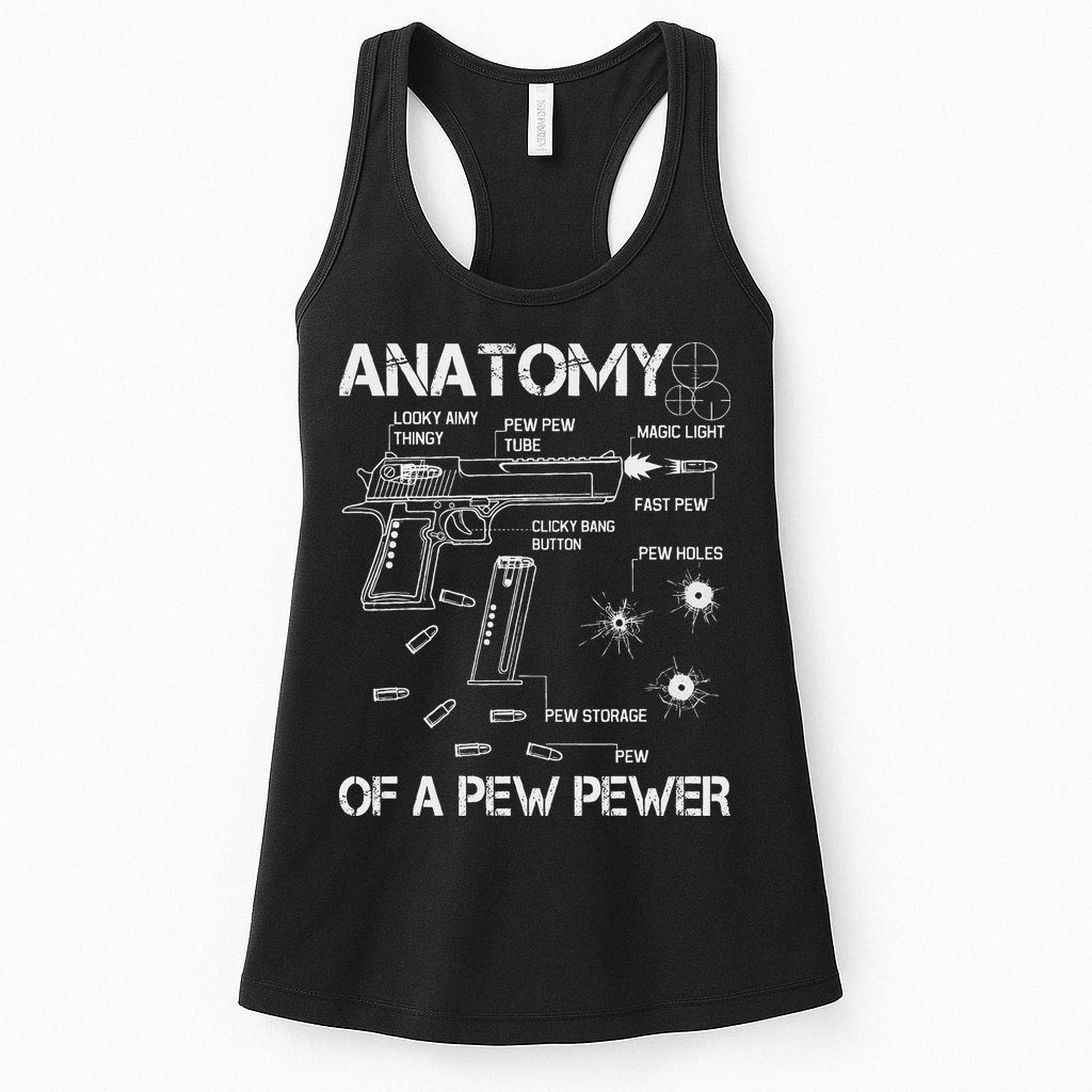 Anatomy Of A Pew Pewer Ammo And Gun Meme Lovers Womens Tank Top