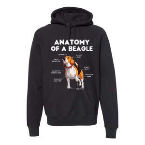 Anatomy of a Beagle Funny Beagle Dog Lover Premium Hoodie