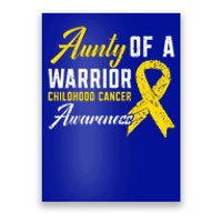 Aunty Of A Warrior Hood Cancer Awareness Gift Poster