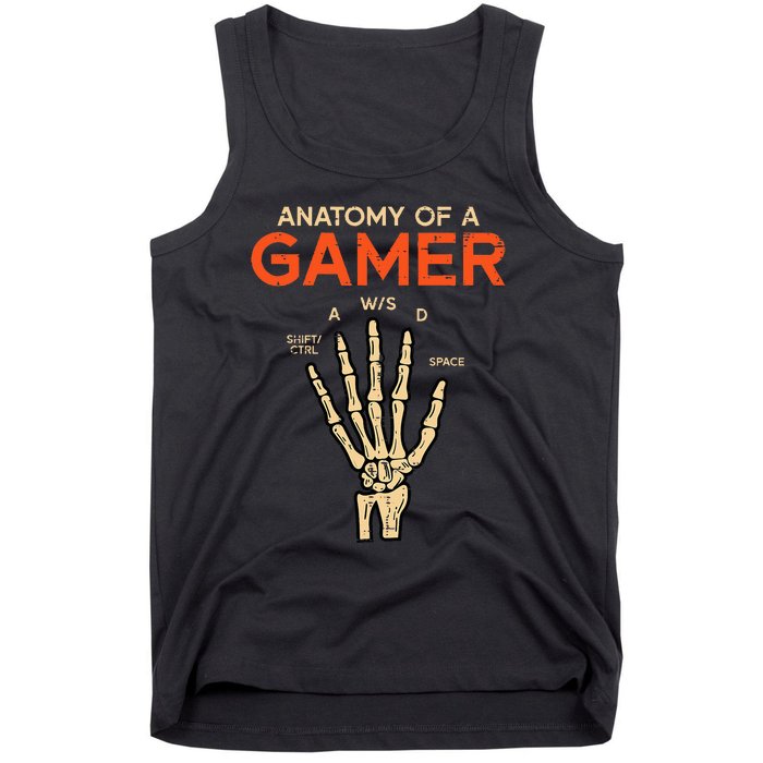 Anatomy Of A Gamer Skeleton Hand Funny Tank Top