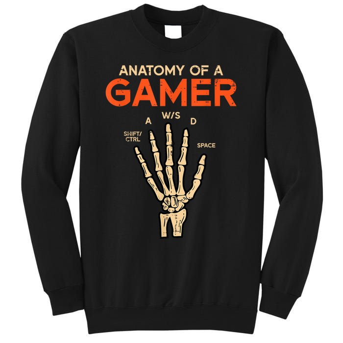 Anatomy Of A Gamer Skeleton Hand Funny Men Kids Teens Tall Sweatshirt