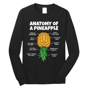 Anatomy Of A Pineapple Swinger Funny Upside Down Pineapple Great Long Sleeve Shirt