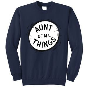 Aunt Of All Things Tall Sweatshirt