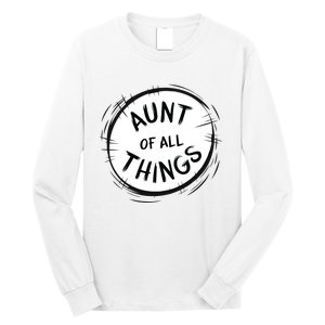 Aunt Of All Things Long Sleeve Shirt