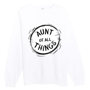 Aunt Of All Things Premium Crewneck Sweatshirt