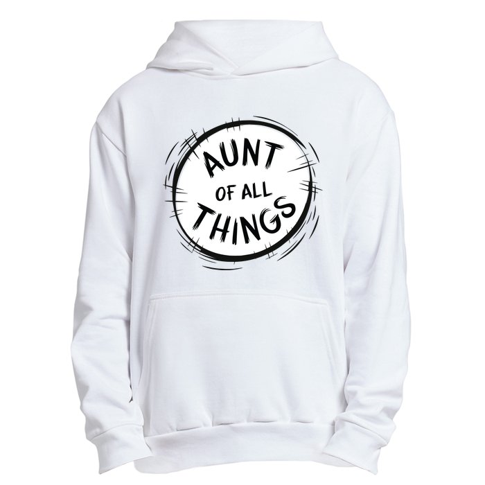 Aunt Of All Things Urban Pullover Hoodie