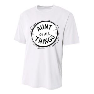 Aunt Of All Things Performance Sprint T-Shirt