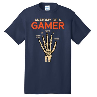 Anatomy Of A Gamer Skeleton Hand Funny Tall T-Shirt