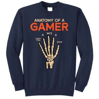 Anatomy Of A Gamer Skeleton Hand Funny Tall Sweatshirt