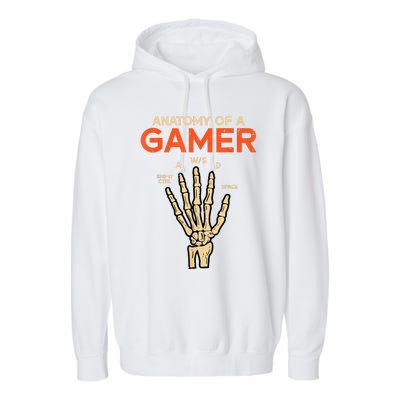 Anatomy Of A Gamer Skeleton Hand Funny Garment-Dyed Fleece Hoodie