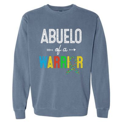 Abuelo Of A Warrior Autism Awareness Support Garment-Dyed Sweatshirt