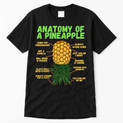 Anatomy Of A Pineapple Funny Upside Down Pineapple Tall T-Shirt