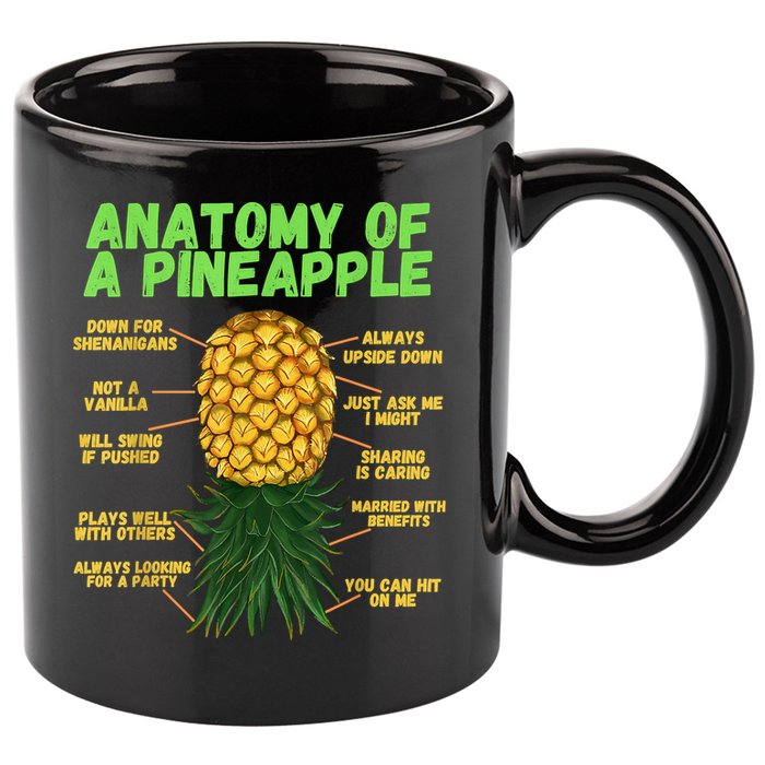 Anatomy Of A Pineapple Funny Upside Down Pineapple 11oz C Handle Ceramic Mug