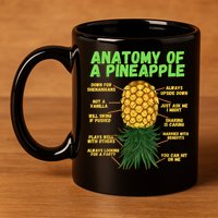 Anatomy Of A Pineapple Funny Upside Down Pineapple 11oz C Handle Ceramic Mug