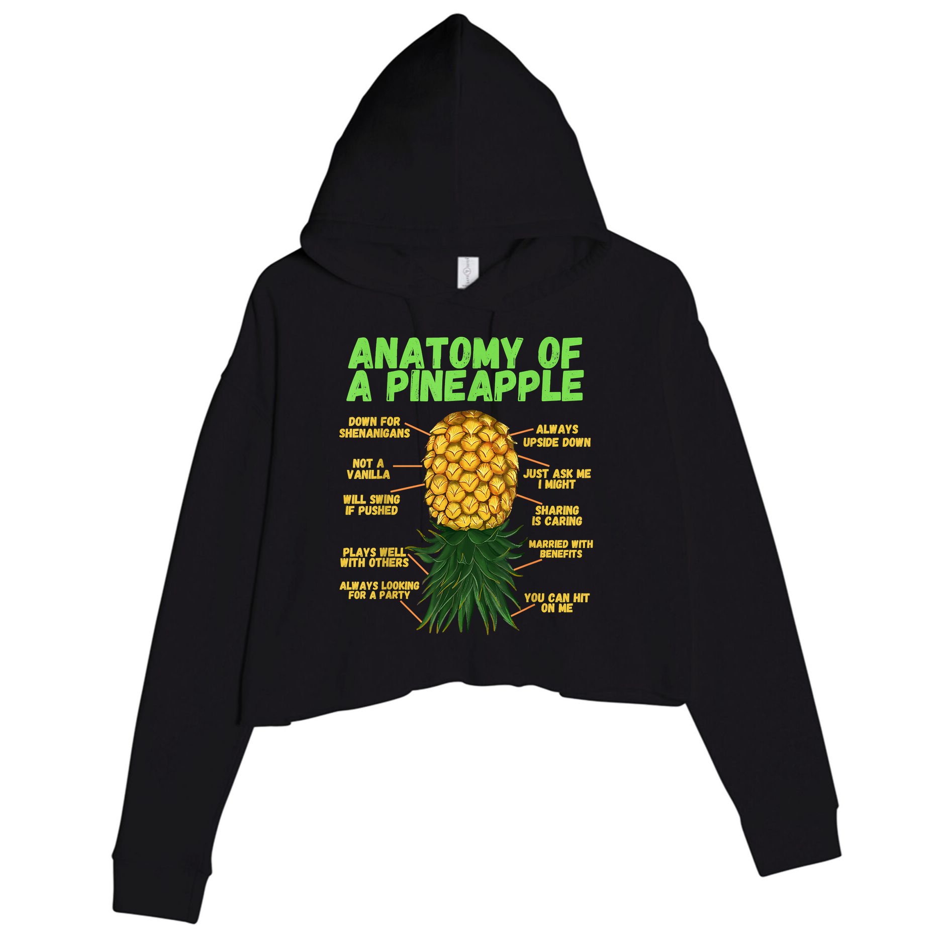 Anatomy Of A Pineapple Funny Upside Down Pineapple Crop Fleece Hoodie