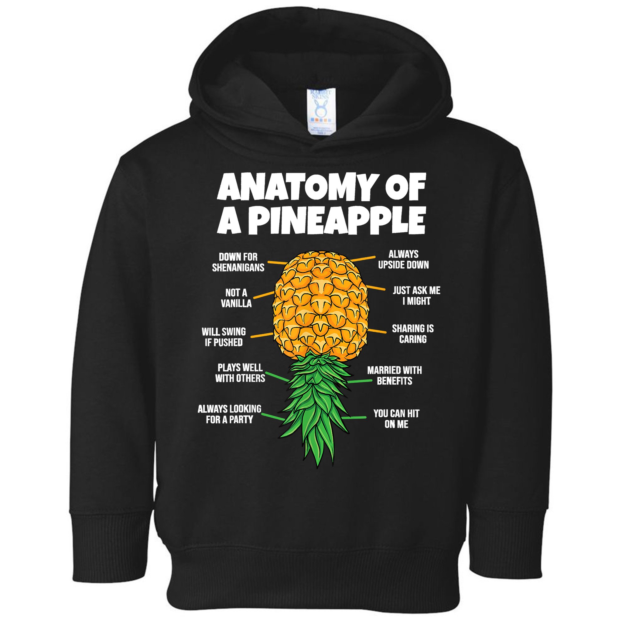 Anatomy Of A Pineapple Swinger Funny Upside Down Pineapple Toddler Hoodie