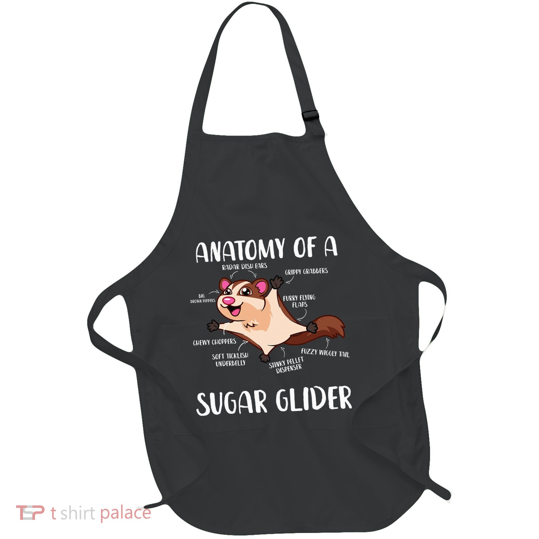 Anatomy Of A Sugar Glider Funny Cute Sugar Glider Gift Apron